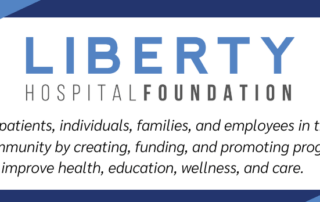 Liberty Hospital Foundation Mission Statement