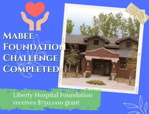 Liberty Hospital Foundation Successfully Completes Mabee Challenge Grant, Receives $750,000 for Branching Out Campaign