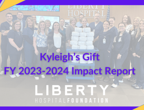 Kyleigh’s Gift Liberty Hospital Birthing Center Family Impact 2023-2024